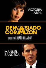 Demasiado corazón