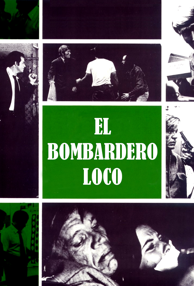 El bombardero loco