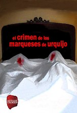 La huella del crimen: El crimen de los Marqueses de Urquijo