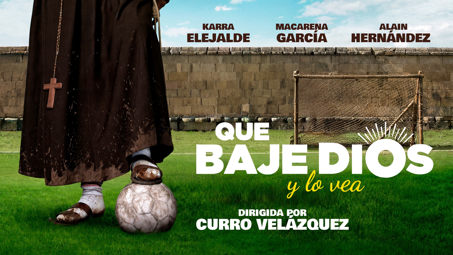 Que baje Dios y lo vea