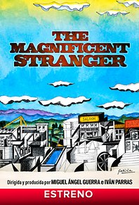 The Magnificent Stranger