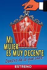 Mi mujer es muy decente, dentro de lo que cabe