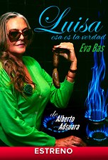 Luisa, esa es la verdad