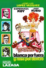 Blanca por fuera y Rosa por dentro