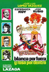 Blanca por fuera y Rosa por dentro