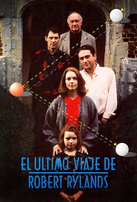 El último viaje de Robert Rylands