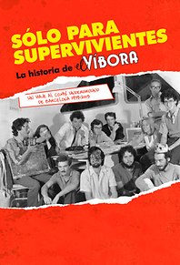Solo para supervivientes, Víbora