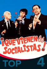 ¡Qué vienen los socialistas!