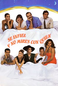 Sé infiel y no mires con quién