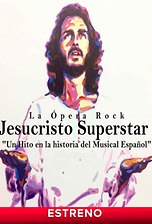 Jesucristo Superstar: La ópera rock