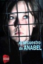 La huella del crimen: El secuestro de Anabel
