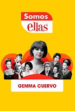 Somos ellas: Gemma Cuervo