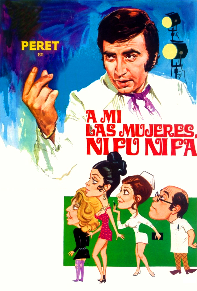 A mí las mujeres, ni fu, ni fa