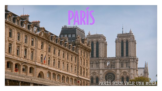 París bien vale una moza