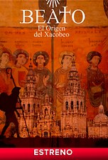 Beato: El origen del Xacobeo