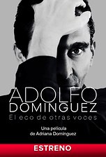 Adolfo Domínguez: El eco de otras voces