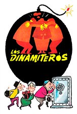 Los dinamiteros