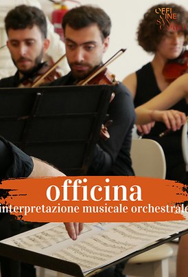Officina Interpretazione Musicale Orchestrale
