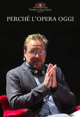 Perché l’opera oggi / Creazione e controversia (2/9)