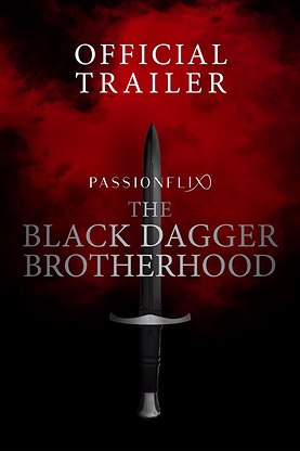 The Black Dagger Brotherhood Official Trailer