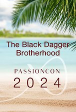 PassionCon Panel - The Black Dagger Brotherhood