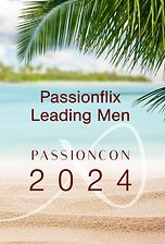 Passioncon Panel - Passionflix Leading Men