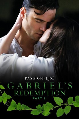 Gabriel's Redemption: Part 2 (The Gabriel's Inferno Series)