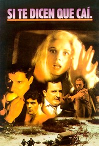 Si te dicen que caí