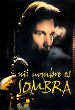 Mi nombre es sombra