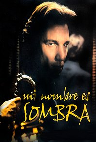Mi nombre es sombra