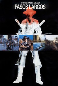 Pasos largos (El último bandido andaluz)