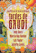 Tardes de Gaudí