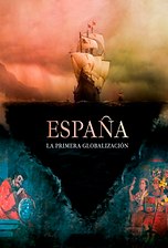 España, la primera globalización