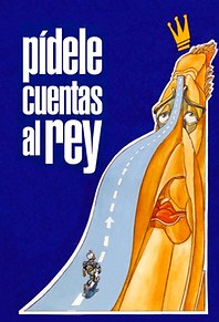 Pídele cuentas al Rey