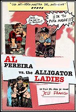 Al Pereira VS The Alligator Ladies