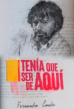 Tenía que ser de aquí: Fernando Conde