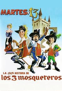 La loca historia de los tres mosqueteros
