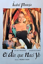 El día que nací yo