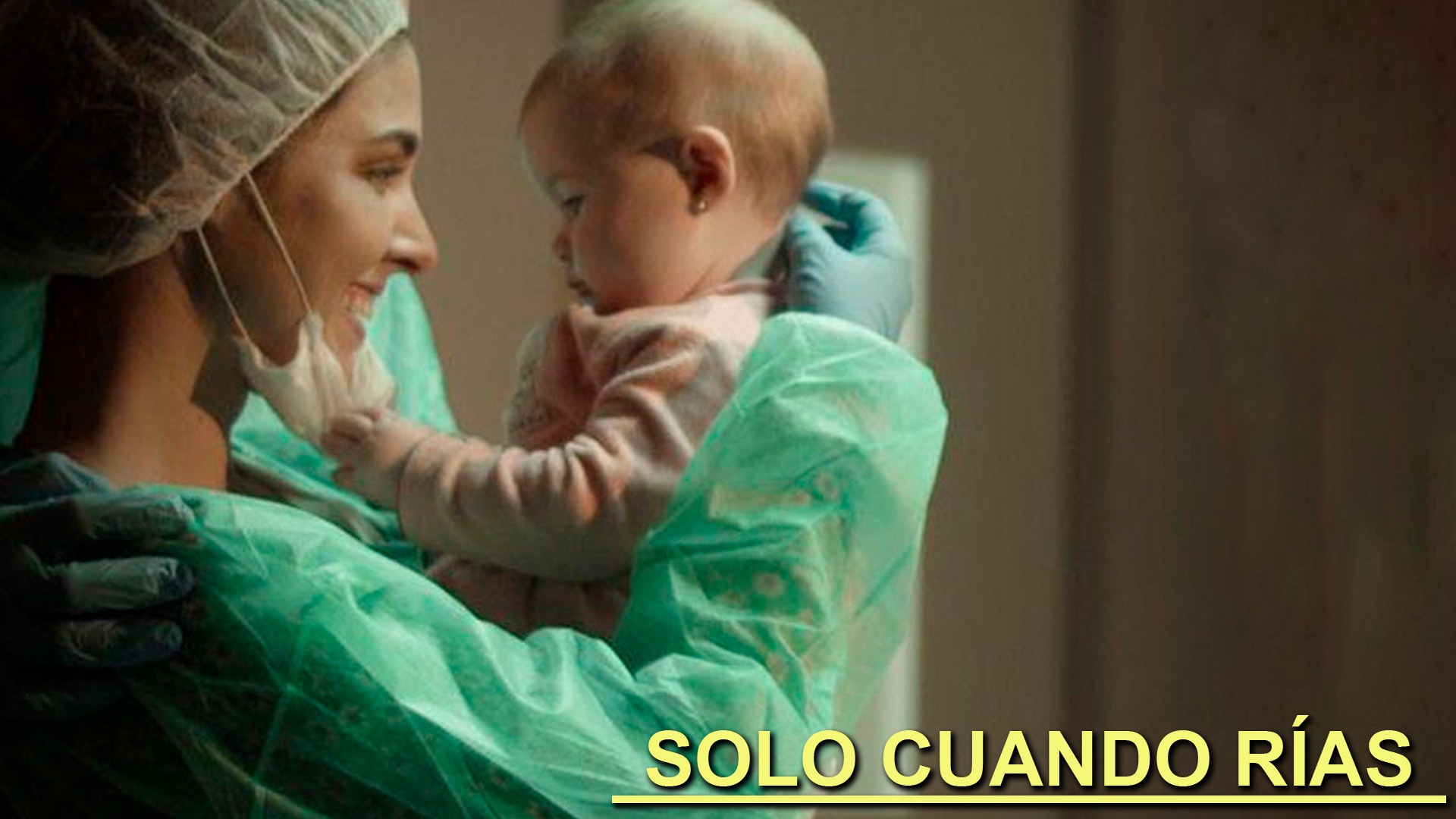 Solo cuando rías
