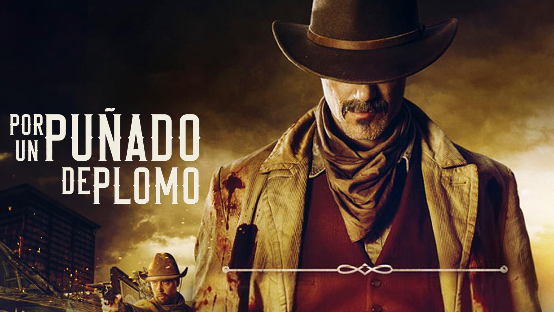 Por un puñado de plomo