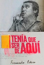 Tenía que ser de aquí: Fernando Esteso