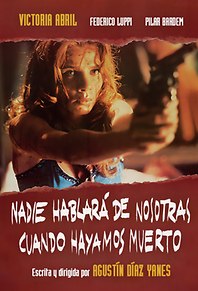 Nadie hablará de nosotras cuando hayamos muerto