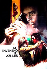 Me enveneno de azules
