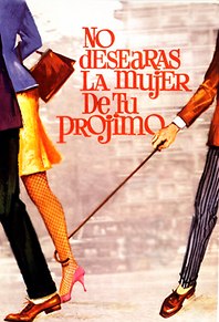 No desearás la mujer de tu prójimo