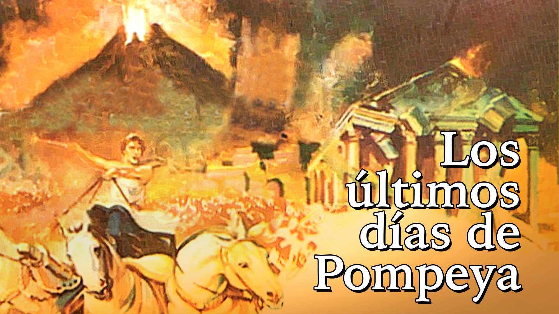 Los últimos días de Pompeya