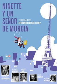 Ninette y un señor de Murcia