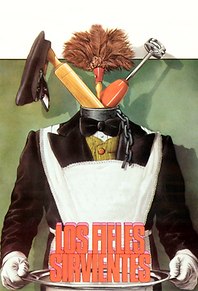 Los fieles sirvientes