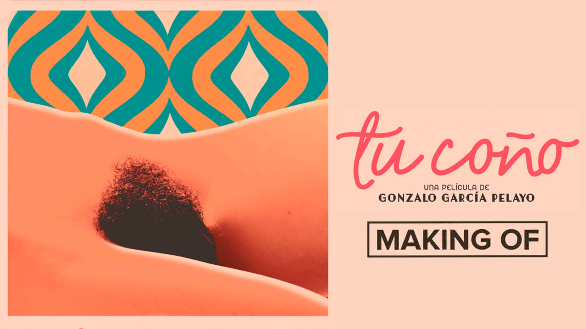 Making of: Tu coño