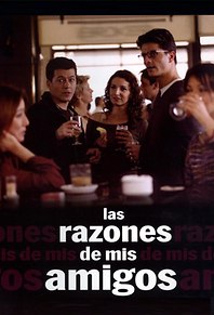 Las razones de mis amigos