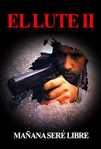 El Lute II: Mañana seré libre